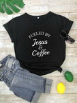 Fueled By Coffee & Jesus Graphic Tee